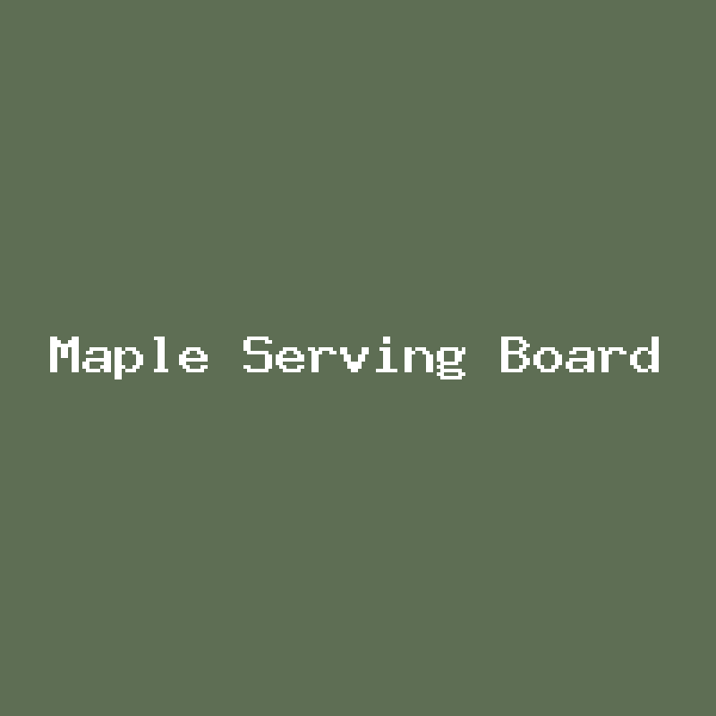Maple Serving Board product photo placeholder